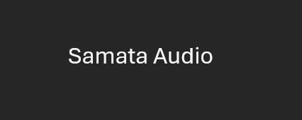 Samata Audio