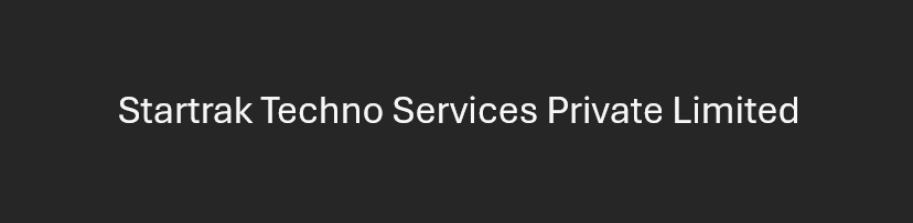 Startrak Techno Services Private Limited
