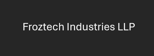 Froztech Industries LLP