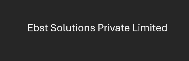 Ebst Solutions Private Limited