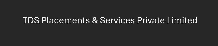TDS Placements & Services Private Limited