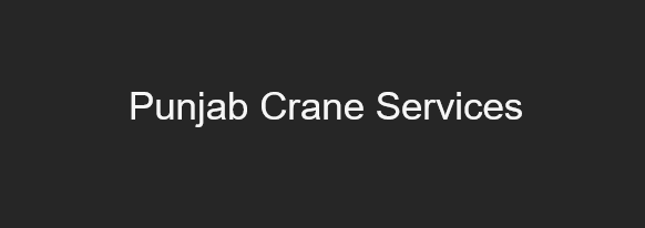 Punjab Crane Services
