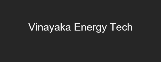 Vinayaka Energy Tech