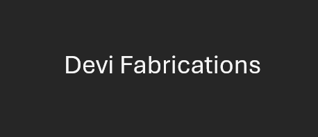 Devi Fabrications